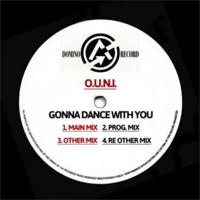 Download track Gonna Dance With You (Original Mix) O. U. N. I