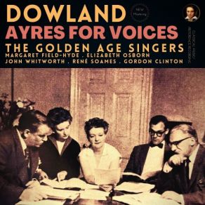 Download track Can She Excuse My Wrongs - First Book Of Songs Or Ayres 1597 (Remastered 2022) John Dowland, Golden Age Singers