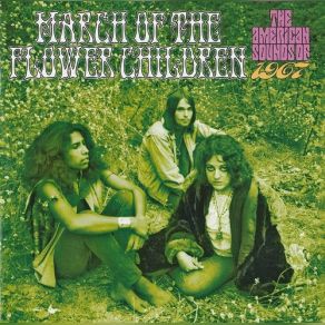 Download track March Of The Flower Children (Single Version) The Seeds