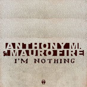 Download track I'm Nothing Mauro Fire