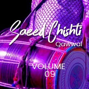 Download track Meri Nas Nas Bole Saeed Chishti Qawwal