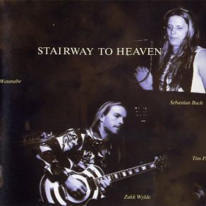 Download track Stairway To Heaven Lou Gramm, Zakk Wylde