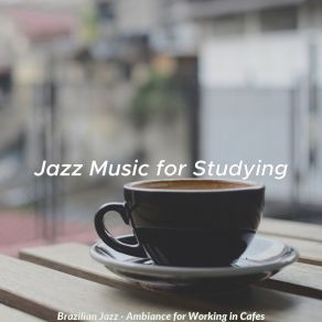 Download track Sparkling Saxophone Bossa Nova - Vibe For Studying For Studying