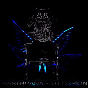 Download track Marihuana Dj D3MON