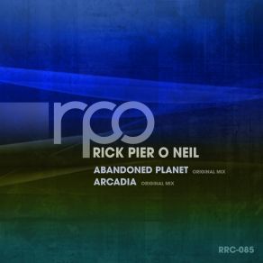 Download track Abandoned Planet Rick Pier O'Neil