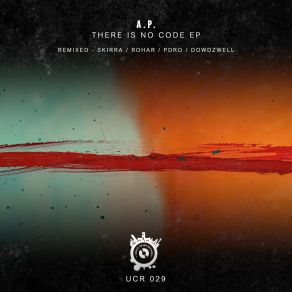 Download track There Is No Code (Dowdwell Remix) A. P.Dowdzwell