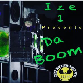 Download track Da Boom Ize 1