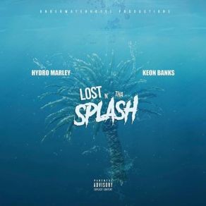 Download track Glowed Up Hydro MarleyThe Seabass, Keon Banks