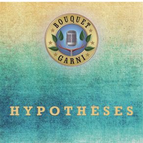 Download track Hypothèse Bouquet Garni