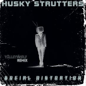 Download track Social Distortion HUSKY STRUTTERS