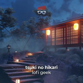 Download track Akarui Tsuki (Japanese Lofi) Lofi Geek