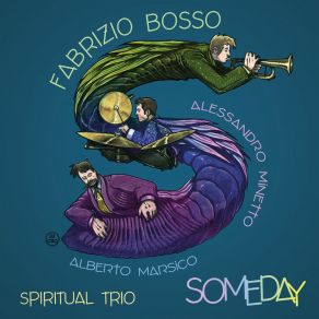 Download track Someday We All Be Free Fabrizio Bosso Spiritual TrioMario Biondi