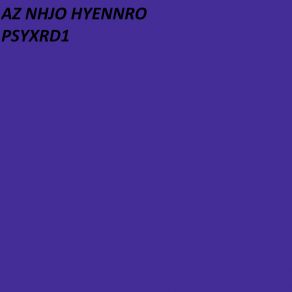 Download track PSYXRD1 AZ NHJO HYENNRO