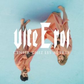 Download track Qui Aurait Cru Que Des Mains Ça Casse Des Enfances Vice E Roi