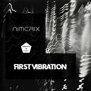 Download track First Vibration Nimerix