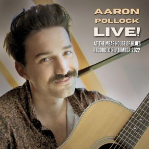 Download track I'm So Tired Of Living All Alone (Live) Aaron Pollock