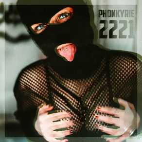 Download track 2221 Phonkyrie