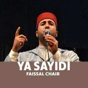 Download track Ya Sidi Faissal Chair