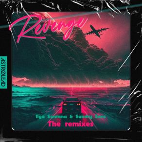 Download track Revenge (Ash Electric Remix) Sandry SanzAsh Electric