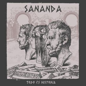 Download track Todo Es Historia Sananda