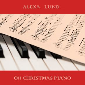 Download track Oh Tannenbaum Oh Christmas Tree Alexa Lund