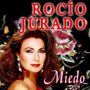 Download track Amante De Abril Y Mayo Rocio Jurado