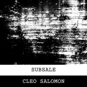 Download track Subsale Cleo Salomon