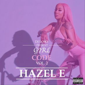 Download track Do Anything Hazel-EFetty Wap, Luce Cannon