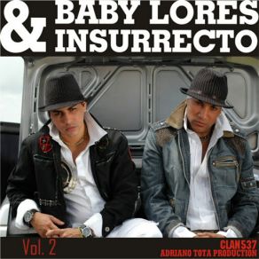 Download track No Fue Mi Culpa Baby Lores, Insurrecto