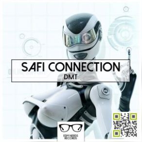 Download track Dmt (Original Mix) Safi Connection