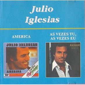 Download track Sou Um Charlatao, Sou Um Senhor Julio Iglesias