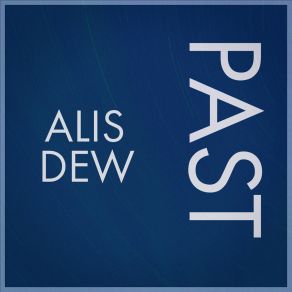 Download track Pleasure Alis Dew