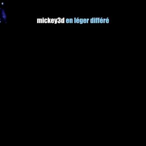 Download track En Léger Différé Mickey 3D