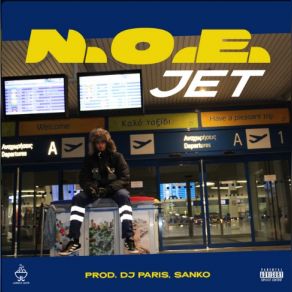 Download track JET Dj Paris, N. O. E, SANKO