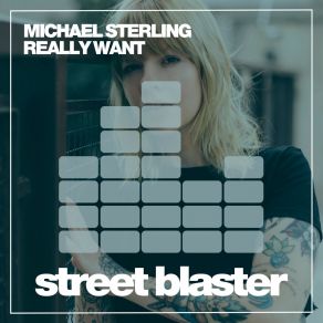 Download track Really Want (Original Mix) Michael Sterling