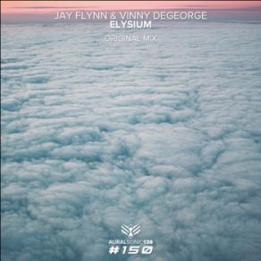 Download track Elysium (Original Mix) Vinny DeGeorge, Jay Flynn