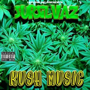 Download track Chronic Smoke Sursilvaz