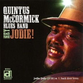 Download track I'm A Good Man, Baby Quintus McCormick Blues Band