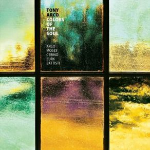 Download track Colors Of The Soul Tony Arco