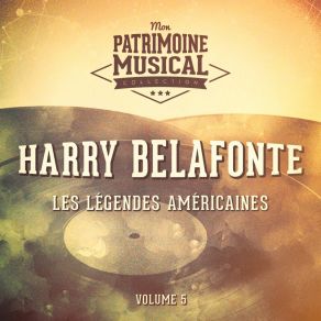 Download track I'm On My Way To Saturday Harry Belafonte