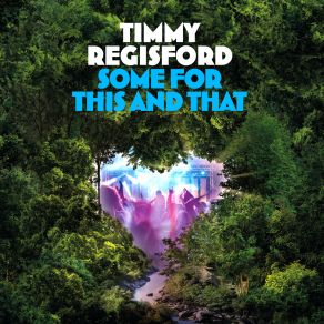 Download track Easy Ride Timmy Regisford