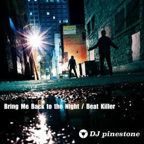 Download track Beat Killer DJ Pinestone