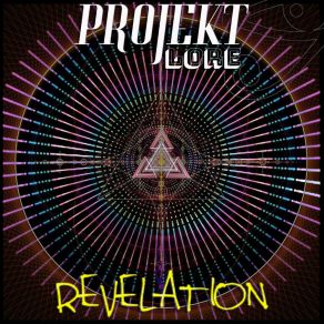 Download track Revelation (Main Room Mix) Projekt Lore