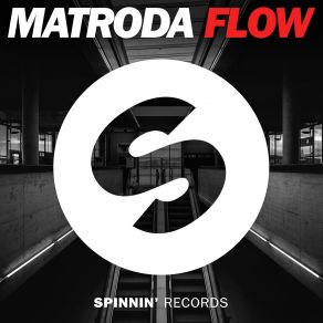 Download track Flow (Extended Mix) Matroda