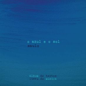 Download track Sol Em Festa / Citação Poema: Meto-Me Para Dentro Saulo