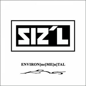 Download track La Blessure Environnementale SIZ'L