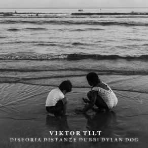 Download track Sopravvivere Viktor Tilt