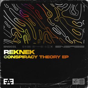 Download track Conspiracy Theory Reknek