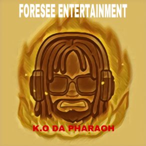 Download track Future Superstar Pharaoh K. O Da Pharaoh