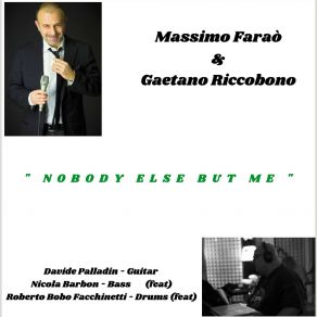 Download track You Stepped Out Of A Dream Gaetano RiccobonoNicola Barbon, Davide Palladin, Roberto Bobo Facchinetti